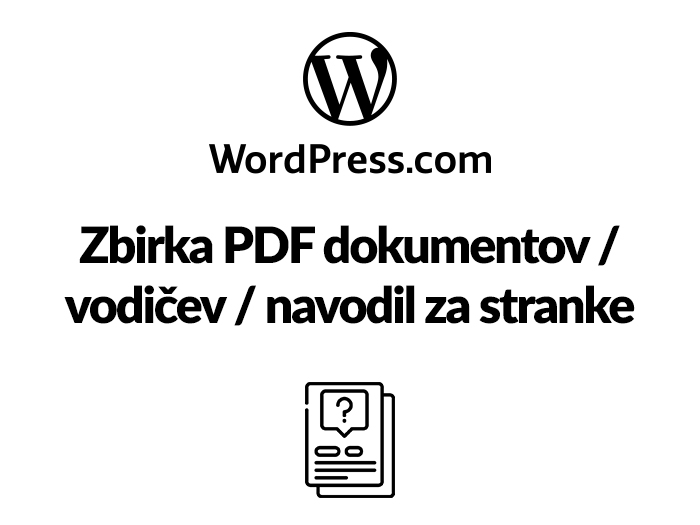 WordPress PDF zbrika dokumentov (vodiči, navodila, tečaji in podobno)